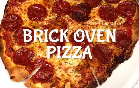 Brick Oven Pizza
