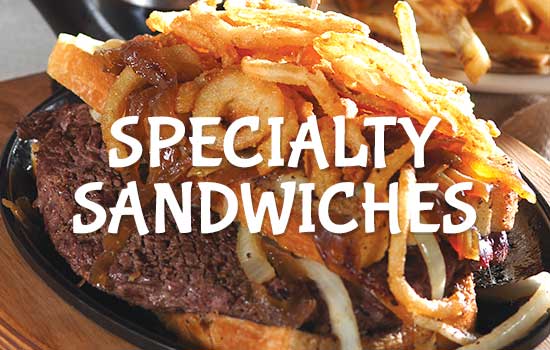 Specialty Sandwiches